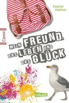 Hoßfeld |  Conni 15 6: Mein Freund, das Leben und das Glück | Buch |  Sack Fachmedien