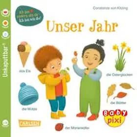 von Kitzing |  Baby Pixi (unkaputtbar) 118: VE 5 Unser Jahr (5 Exemplare) | Buch |  Sack Fachmedien
