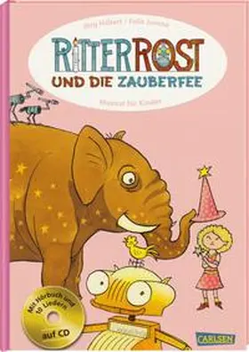 Hilbert / Janosa |  Ritter Rost und die Zauberfee | Buch |  Sack Fachmedien