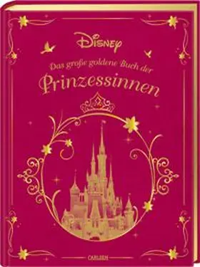 Disney |  Disney: Das große goldene Buch der Prinzessinnen | Buch |  Sack Fachmedien