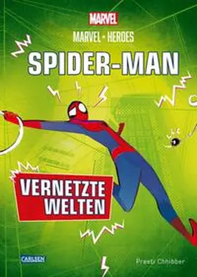 Marvel Heroes 2: SPIDER-MAN - Vernetzte Welten | Buch | 978-3-551-28111-1 | www.sack.de