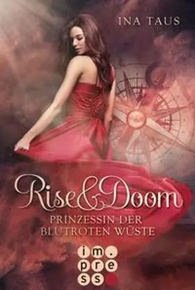 Taus | Prinzessin der blutroten Wüste | Buch | 978-3-551-30170-3 | www.sack.de