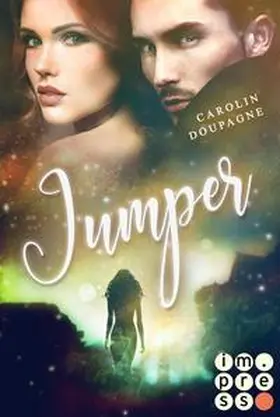 Doupagne | Jumper. Im Netz der Welten | Buch | 978-3-551-30222-9 | www.sack.de