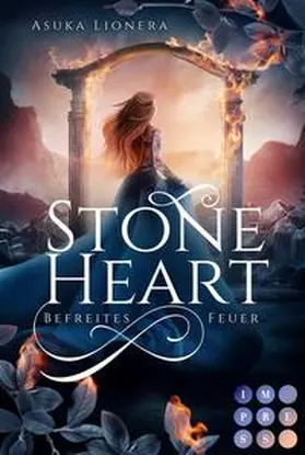 Lionera |  Stoneheart 2: Befreites Feuer | Buch |  Sack Fachmedien