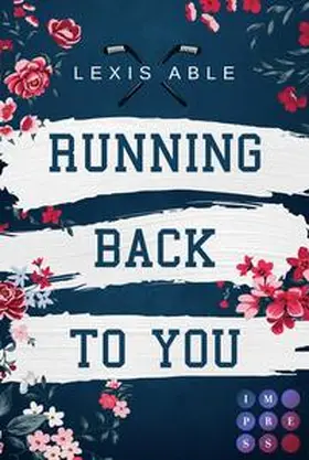 Able |  Running Back to You (»Back to You«-Reihe 1) | Buch |  Sack Fachmedien