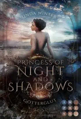 Winter |  Princess of Night and Shadows. Götterglut | Buch |  Sack Fachmedien