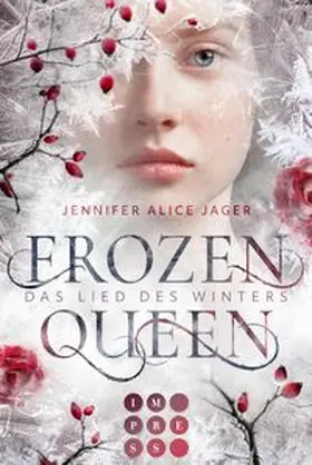 Jager |  Frozen Queen. Das Lied des Winters | Buch |  Sack Fachmedien