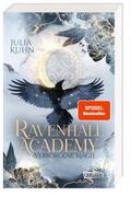 Kuhn |  Ravenhall Academy 1: Verborgene Magie | Buch |  Sack Fachmedien