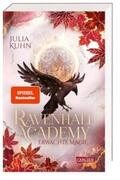Kuhn |  Ravenhall Academy 2: Erwachte Magie | Buch |  Sack Fachmedien