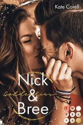 Corell |  Golden Kiss: Nick & Bree (Virginia Kings 2) | Buch |  Sack Fachmedien