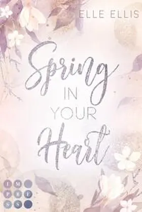 Ellis | Spring In Your Heart (Cosy Island 2) | Buch | 978-3-551-30490-2 | www.sack.de