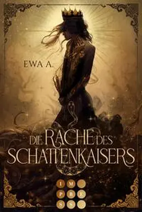 A. |  Die Rache des Schattenkaisers | Buch |  Sack Fachmedien