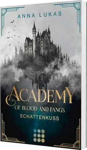 Lukas |  Academy of Blood and Fangs 2: Schattenkuss | Buch |  Sack Fachmedien