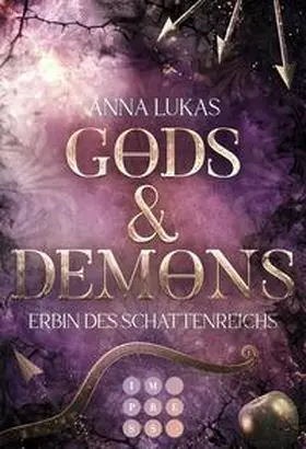 Lukas |  Gods & Demons. Erbin des Schattenreichs | Buch |  Sack Fachmedien