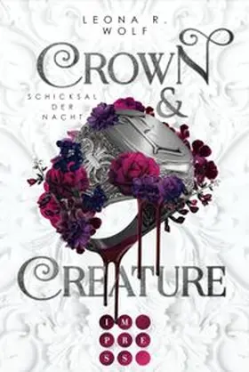 Wolf |  Crown & Creature - Schicksal der Nacht (Crown & Creature 2) | Buch |  Sack Fachmedien