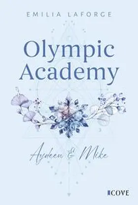 Laforge |  Olympic Academy 3: Aydeen & Mike | Buch |  Sack Fachmedien