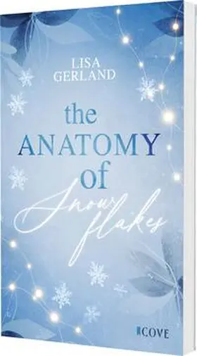 Gerland |  The Anatomy of Snowflakes | Buch |  Sack Fachmedien