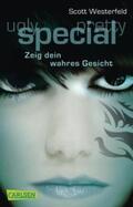 Westerfeld |  Ugly - Pretty - Special 03: Special - Zeig dein wahres Gesicht | Buch |  Sack Fachmedien
