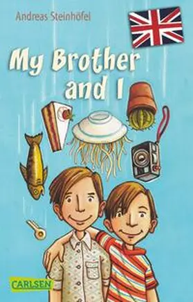 Steinhöfel |  My Brother and I | Buch |  Sack Fachmedien