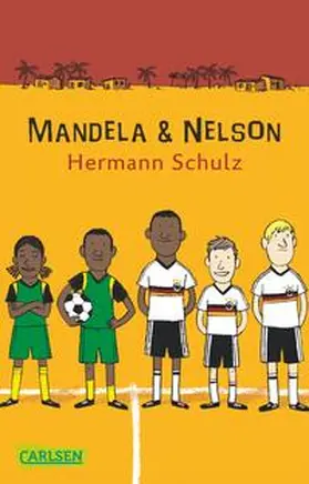 Schulz |  Mandela und Nelson | Buch |  Sack Fachmedien