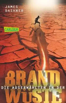 Dashner |  Maze Runner 02. Die Auserwählten - In der Brandwüste | Buch |  Sack Fachmedien