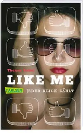 Feibel |  Like me. Jeder Klick zählt | Buch |  Sack Fachmedien