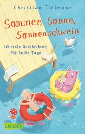 Tielmann |  Sommer, Sonne, Sonnenschwein | Buch |  Sack Fachmedien