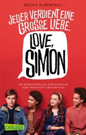 Albertalli | Love, Simon (Filmausgabe) (Nur drei Worte - Love, Simon) | Buch | 978-3-551-31752-0 | www.sack.de