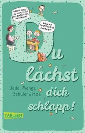  Du lachst dich schlapp! | Buch |  Sack Fachmedien