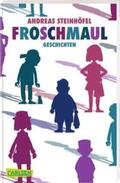 Steinhöfel |  Froschmaul - Geschichten | Buch |  Sack Fachmedien