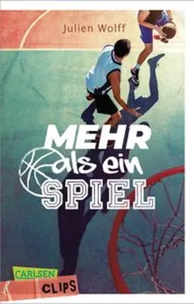 Wolff |  Carlsen Clips: Mehr als ein Spiel | Buch |  Sack Fachmedien