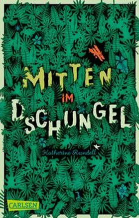 Rundell | Mitten im Dschungel | Buch | 978-3-551-31992-0 | www.sack.de
