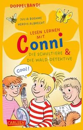 Boehme | Lesen lernen mit Conni: Doppelband. Enthält die Bände: Conni und die Schultiere / Conni und die Wald-Detektive | Buch | 978-3-551-32002-5 | www.sack.de