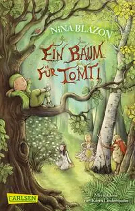 Blazon | Ein Baum für Tomti | Buch | 978-3-551-32008-7 | www.sack.de
