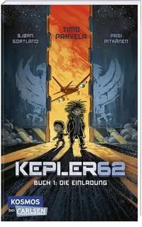 Parvela / Sortland |  Kepler62 1: Die Einladung | Buch |  Sack Fachmedien