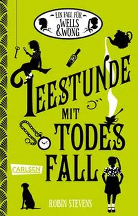Stevens |  Ein Fall für Wells & Wong 2: Teestunde mit Todesfall | Buch |  Sack Fachmedien