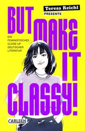 Reichl |  But Make It Classy! | Buch |  Sack Fachmedien