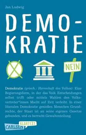 Ludwig |  Demokratie (Carlsen Klartext) | Buch |  Sack Fachmedien