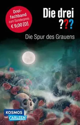 Sonnleitner / Marx / Minninger |  Die drei ???: Die Spur des Grauens. Dreifachband (Enthält die Bände: Im Haus des Henkers, Die Villa der Toten, Die flüsternden Puppen) | Buch |  Sack Fachmedien