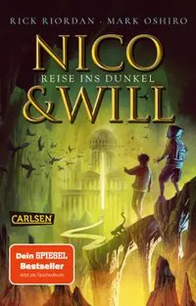 Riordan / Oshiro |  Nico und Will - Reise ins Dunkel | Buch |  Sack Fachmedien