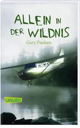 Paulsen |  Allein in der Wildnis | Buch |  Sack Fachmedien