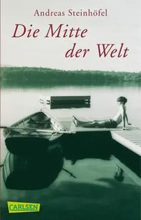 Steinhöfel | Die Mitte der Welt | Buch | 978-3-551-35315-3 | www.sack.de