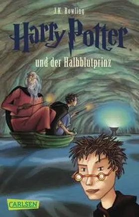 Rowling |  Harry Potter 6 und der Halbblutprinz | Buch |  Sack Fachmedien