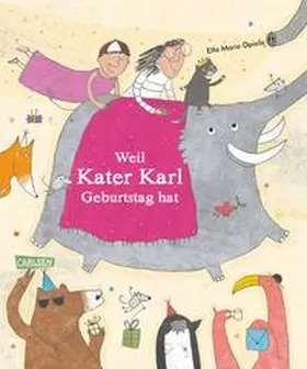 Taube |  Weil Kater Karl Geburtstag hat | Buch |  Sack Fachmedien