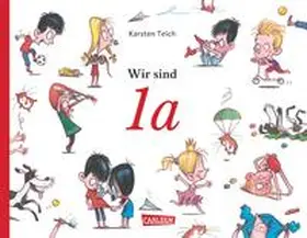 Teich |  Wir sind 1 a | Buch |  Sack Fachmedien