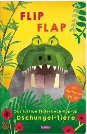 Fischer |  FLIP FLAP Das lustige Bilderbuch-Pop-up "Dschungel-Tiere" | Buch |  Sack Fachmedien