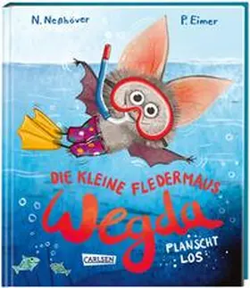 Neßhöver |  Die kleine Fledermaus Wegda: Wegda planscht los | Buch |  Sack Fachmedien