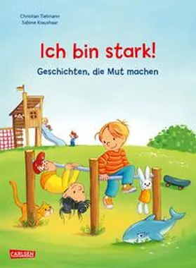 Tielmann | Max-Bilderbücher: Ich bin stark! Geschichten, die Mut machen | Buch | 978-3-551-52325-9 | www.sack.de