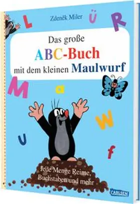 Miler / Grimm |  Das große ABC-Buch mit dem kleinen Maulwurf | Buch |  Sack Fachmedien