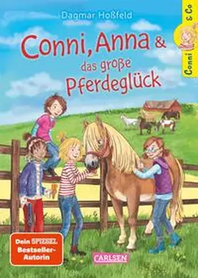 Hoßfeld |  Conni & Co 18: Conni, Anna und das große Pferdeglück | Buch |  Sack Fachmedien